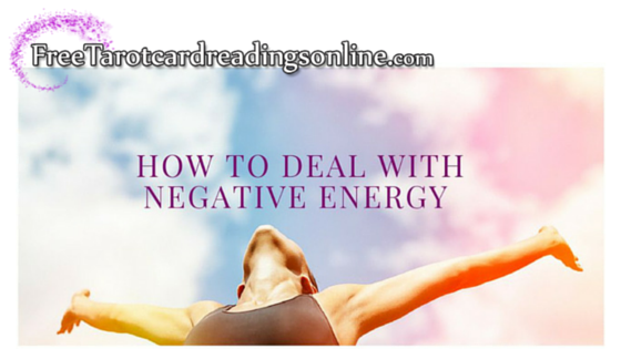 How To Deal With Negative Energy